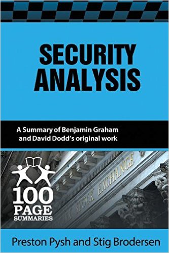 Security Analysis: 100 Page Summary
