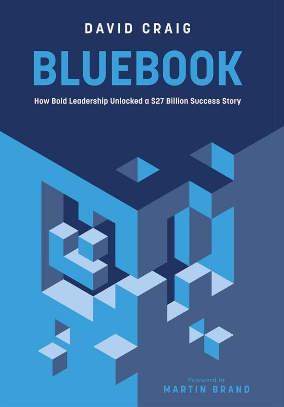 Bluebook: How Bold Leadership Unlocked a $27 Billion Success Story